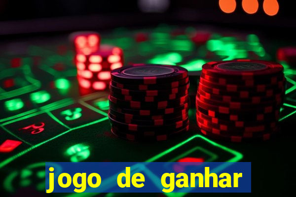 jogo de ganhar dinheiro no cadastro